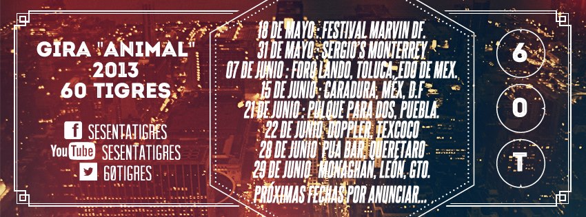 60 Tigres - Anuncia su gira 